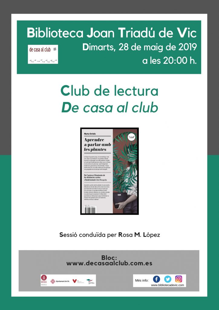 Club de lectura De casa al club: Aprendre a parlar amb les plantes de